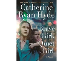 KNYGA Catherine Ryan Hyde Brave Girl, Quiet Girl