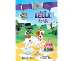 KNYGA Catherine Stier I Am Bella, Star of the Show