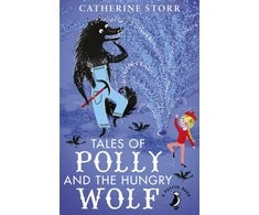 KNYGA Catherine Storr Tales of Polly and the Hungry Wolf