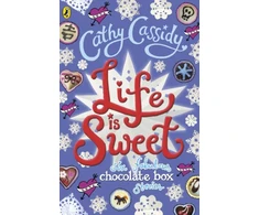 KNYGA Cathy Cassidy Life is Sweet: A Chocolate Box Short Story Collection