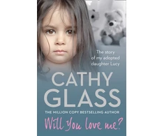 KNYGA Cathy Glass Will You Love Me?
