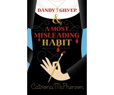 KNYGA Catriona Mcpherson Dandy Gilver and a Most Misleading Habit