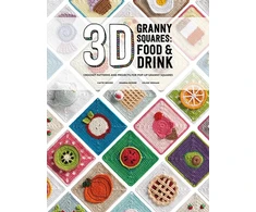 KNYGA Celine Moore 3D Granny Squares: Food and Drink
