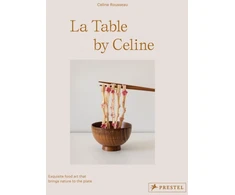 KNYGA Celine Rousseau La Table by Celine