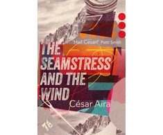 KNYGA Cesar Aira Seamstress and the Wind