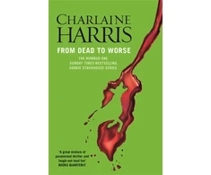 KNYGA Charlaine Harris From Dead to Worse