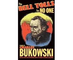 KNYGA Charles Bukowski Bell Tolls for No One