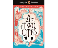 KNYGA Charles Dickens Penguin Readers Level 6: A Tale of Two Cities (ELT Graded Reader), Abridged Edition