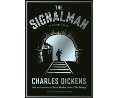 KNYGA Charles Dickens Signalman