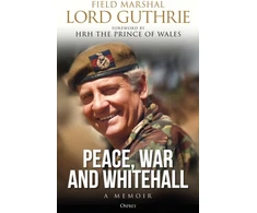 KNYGA Charles Guthrie Peace, War and Whitehall
