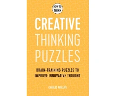 KNYGA Charles Philips How to Think - Creative Thinking Puzzles