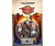 KNYGA Charles Soule Bloody Dozen: A Tale Of The Shrouded College
