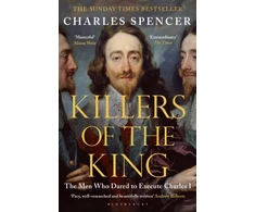 KNYGA Charles Spencer Killers of the King