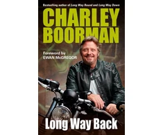 KNYGA Charley Boorman Long Way Back