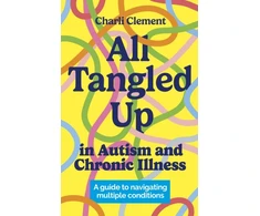 KNYGA Charli Clement All Tangled Up in Autism and Chronic Illness