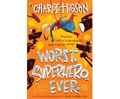 KNYGA Charlie Higson Worst. Superhero. Ever