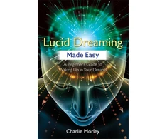 KNYGA Charlie Morley Lucid Dreaming Made Easy