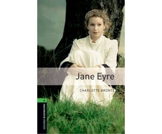 KNYGA Charlotte Bronte Oxford Bookworms Library: Level 6: Jane Eyre