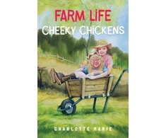 KNYGA Charlotte Marie Farm life - Cheeky chickens