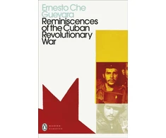 KNYGA Che Guevara Reminiscences of the Cuban Revolutionary War
