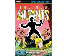KNYGA Chris Claremont New Mutants Epic Collection: Fallen Angels
