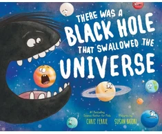 KNYGA Chris Ferrie There Was a Juodas Hole that Swallowed the Universe