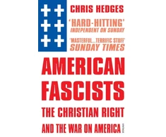KNYGA Chris Hedges American Fascists