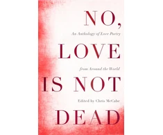 KNYGA Chris Mccabe No, Love Is Not Dead