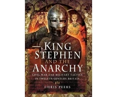 KNYGA Chris Peers King Stephen and the Anarchy