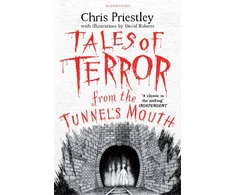 KNYGA Chris Priestley Tales of Terror from the Tunnel's Mouth