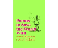 KNYGA Chris Riddell Poems to Save the World With