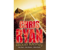 KNYGA Chris Ryan Alpha Force: Blood Money