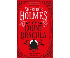 KNYGA Christian Klaver Classified Dossier - Sherlock Holmes and Count Dracula