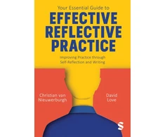 KNYGA Christian Van Nieuwerburgh Your Essential Guide to Effective Reflective Practice