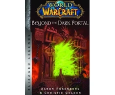 KNYGA Christie Golden World of Warcraft: Beyond the Dark Portal