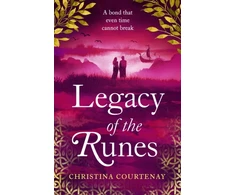 KNYGA Christina Courtenay Legacy of the Runes, The spellbinding conclusion to the adored Runes series