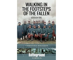 KNYGA Christina Holstein Walking In the Footsteps of the Fallen