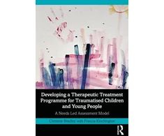 KNYGA Christine Bradley Developing a Therapeutic Treatment Programme for Traumatised Children and Young People