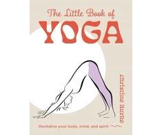 KNYGA Christine Burke Little Book of Yoga, Revitalize Your Body, Mind, and Spirit