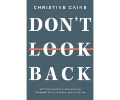 KNYGA Christine Caine Don't Look Back