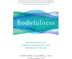 KNYGA Christine Caldwell Bodyfulness