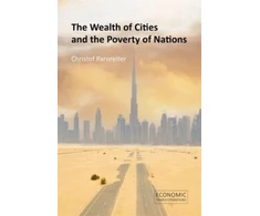 KNYGA Christof Parnreiter Wealth of Cities and the Poverty of Nations