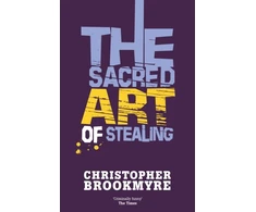 KNYGA Christopher Brookmyre Sacred Art Of Stealing