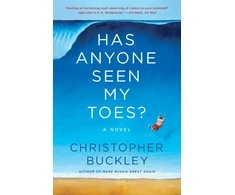 KNYGA Christopher Buckley Has Anyone Seen My Toes?