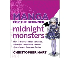 KNYGA Christopher Hart Manga for the Beginner: Midnight Monsters