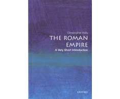 KNYGA Christopher Kelly Roman Empire, A Very Short Introduction