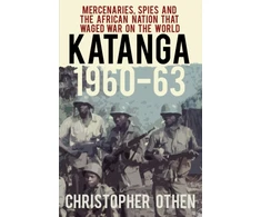 KNYGA Christopher Othen Katanga 1960-63