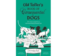 KNYGA Christopher Reid Old Toffer's Book of Consequential Dogs