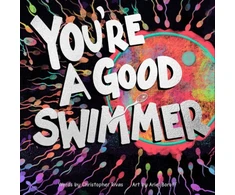 KNYGA Christopher Rivas You're a Good Swimmer