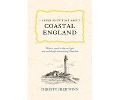 KNYGA Christopher Winn I Never Knew That About Coastal England
